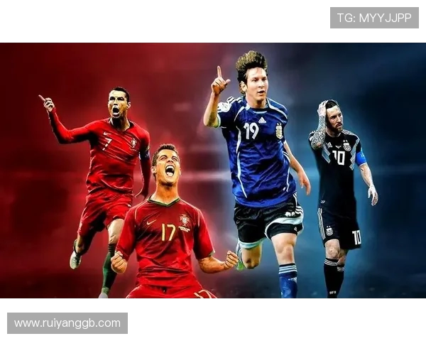 C罗与梅西巅峰对决赛场再现传奇时刻引发全球热议